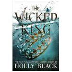 The Wicked King - Holly Black