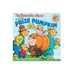 The Berenstain Bears and the Prize Pumpkin - Stan Berenstain