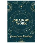 Shadow Work Journal and Workbook: Self Help Book for Beginners with Prompts Healing Your Inner Child - Robert C. Payton