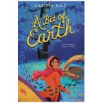 A Bit of Earth - Karuna Riazi