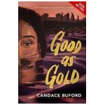 Good as Gold - Candace Buford