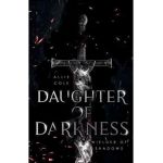 Daughter of Darkness: Wielder of Shadows - Allie Cole