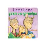 Llama Llama Gram and Grandpa - Anna Dewdney