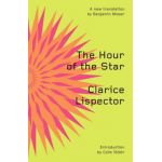 The Hour of the Star - Clarice Lispector