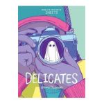 Delicates - Brenna Thummler