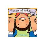 Feet Are Not for Kicking - Elizabeth Verdick