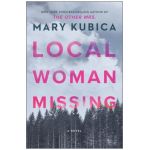 Local Woman Missing - Mary Kubica