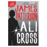 Ali Cross - James Patterson