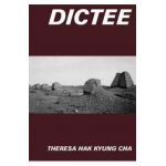 Dictee - Theresa Hak Kyung Cha