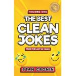Best Clean Jokes from the Last 50 years - Volume One - Stan Cronin