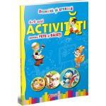 Activitati pentru Fete si Baieti |