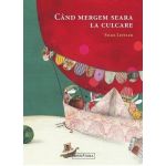 Cand mergem seara la culcare | Silke Leffler