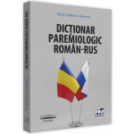 Dictionar paremiologic roman-rus | Elena Sodolescu-Silvestru
