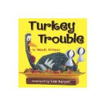 Turkey Trouble - Wendi Silvano