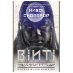 Binti: The Complete Trilogy - Nnedi Okorafor