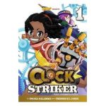 Clock Striker, Volume 1: I'm Gonna Be a Smith! - Issaka Galadima