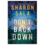 Don't Back Down - Sharon Sala