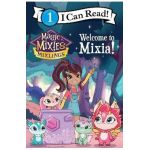 Magic Mixies: Welcome to Mixia! - Mickey Domenici