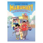 Mabuhay!: A Graphic Novel - Zachary Sterling
