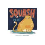Squash, the Cat - Sasha Mayer