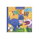 Hello, World! Dinosaurs - Jill Mcdonald