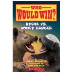 Hyena vs. Honey Badger (Who Would Win?), 20 - Jerry Pallotta