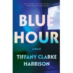 Blue Hour - Tiffany Clarke Harrison