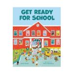 Get Ready for School - Janet Nolan