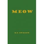 Meow - M. E. Owmeow