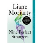 Nine Perfect Strangers - Liane Moriarty