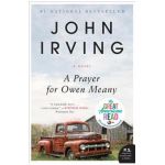 A Prayer for Owen Meany - John Irving