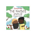 The Nature Journal: A Backyard Adventure - Savannah Allen