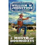 A Month of Doomsdays - William W. Johnstone