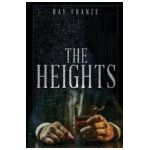 The Heights - Ray Franze