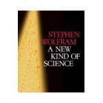 A New Kind of Science - Stephen Wolfram