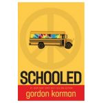 Schooled - Gordon Korman