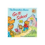 Berenstain Bears Go to School - Stan Berenstain
