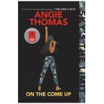 On the Come Up - Angie Thomas