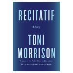 Recitatif: A Story - Toni Morrison