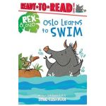 Oslo Learns to Swim: Ready-To-Read Level 1 - Doug Cushman