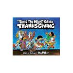 'Twas the Night Before Thanksgiving - Dav Pilkey