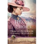 The Heart's Choice - Tracie Peterson