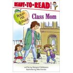 Class Mom: Ready-To-Read Level 1 - Margaret Mcnamara