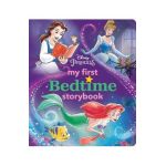 Disney Princess My First Bedtime Storybook - Disney Book Group
