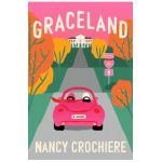 Graceland - Nancy Crochiere