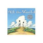 All the World - Liz Garton Scanlon