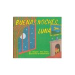Buenas Noches, Luna: Goodnight Moon Board Book (Spanish Edition) - Margaret Wise Brown
