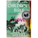 A Children's Bible - Lydia Millet