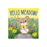 Hello, Meadow! - Terry Pierce