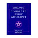 Complete Book of Witchcraft - Ray Buckland